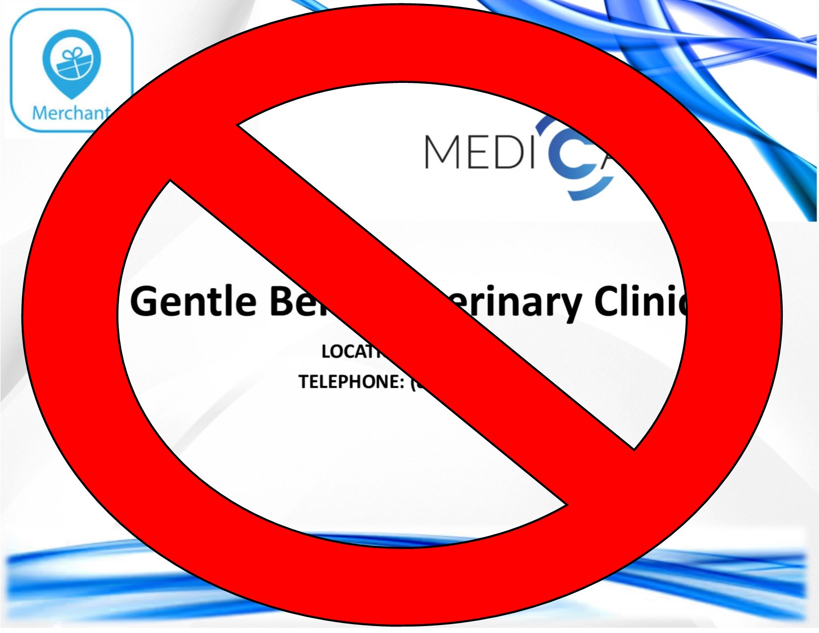 Gentle Ben’s Veterinary Clinic- NO LONGER A MERCHANT